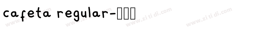 cafeta regular字体转换